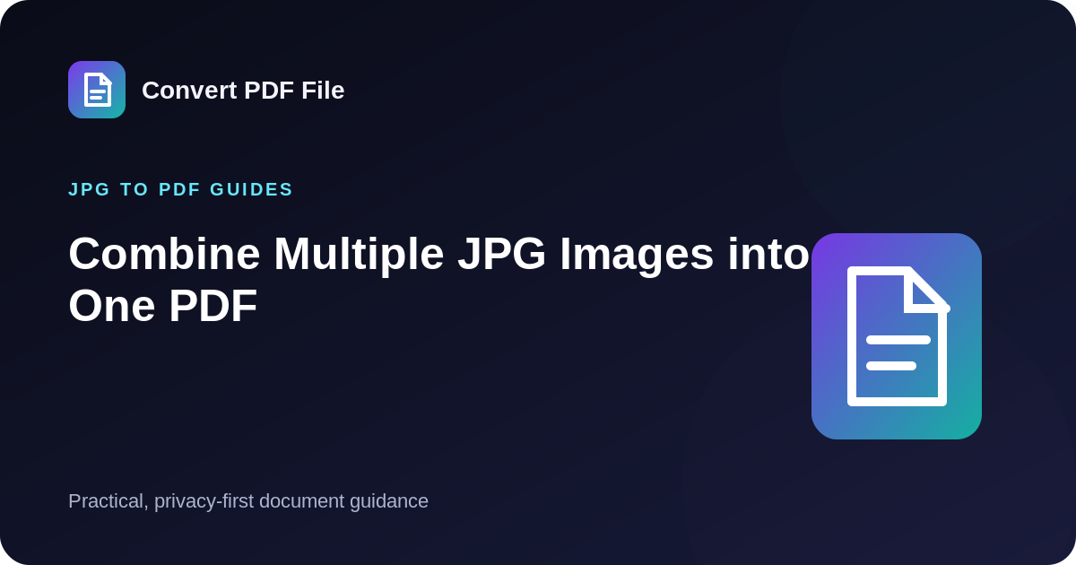 Combine Multiple JPG Images into One PDF guide by Convert PDF File