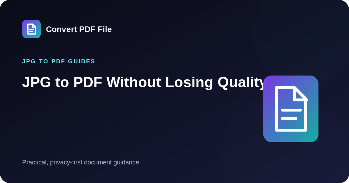 JPG to PDF Without Losing Quality guide by Convert PDF File